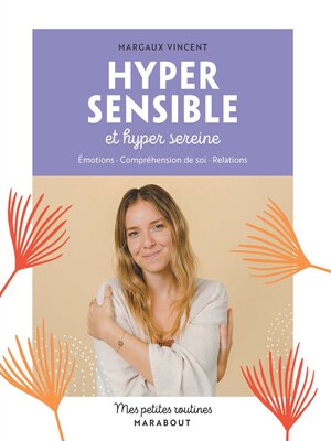 cover image of Mes petites routines Hypersensible et hyper sereine
